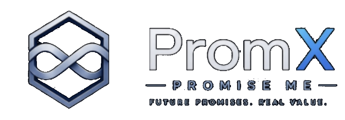 Promx. Promise me. Future promises. Real value.